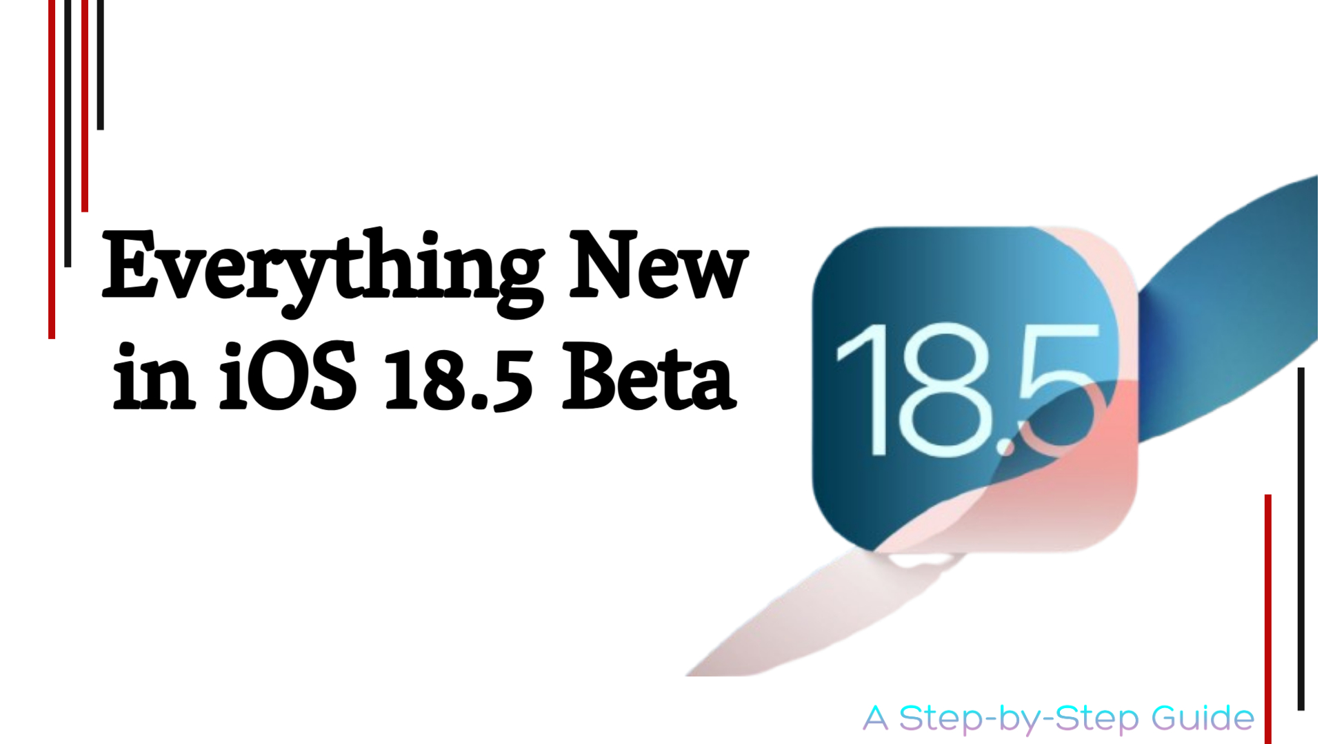 Everything New in iOS 18.5 Beta