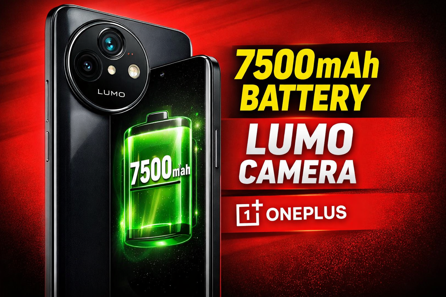 OnePlus 7500mAh Battery Phone Coming Soon with LUMO Camera & 100W Fast Charging