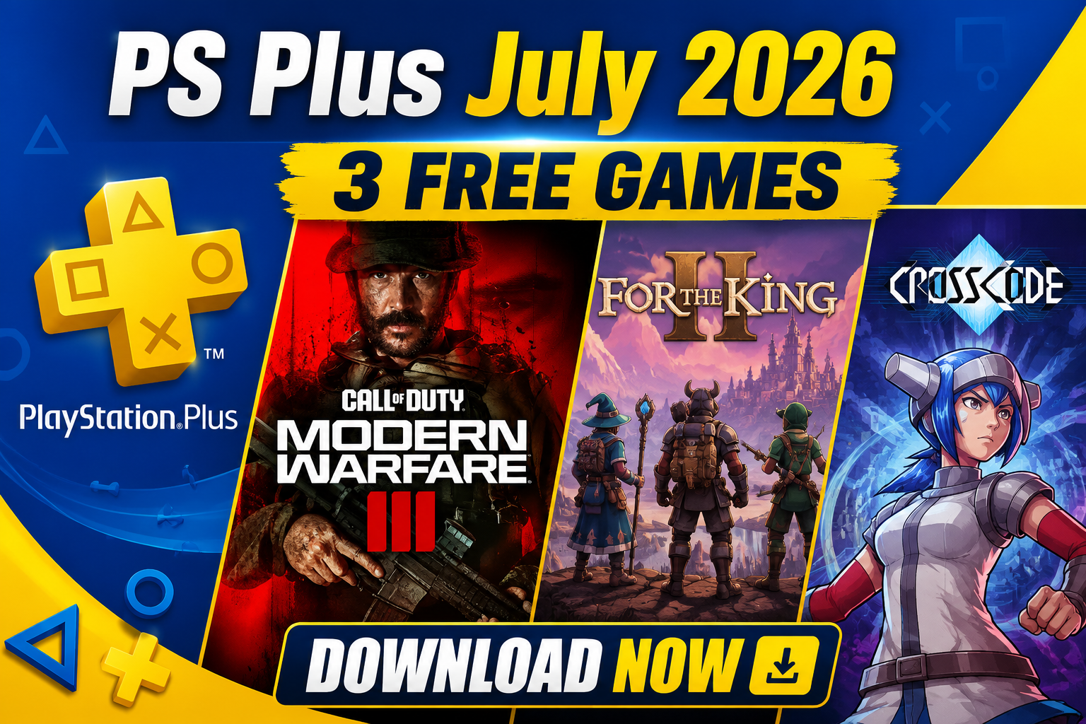 July 2026 PS Plus Essential Games Available to Download Now