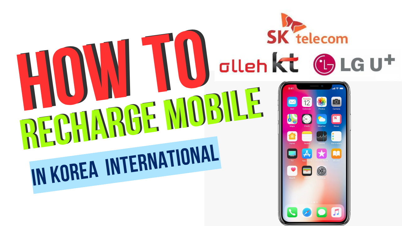 The Essential Guide to Mobile Recharging for International Travelers in Korea| Bigsansar