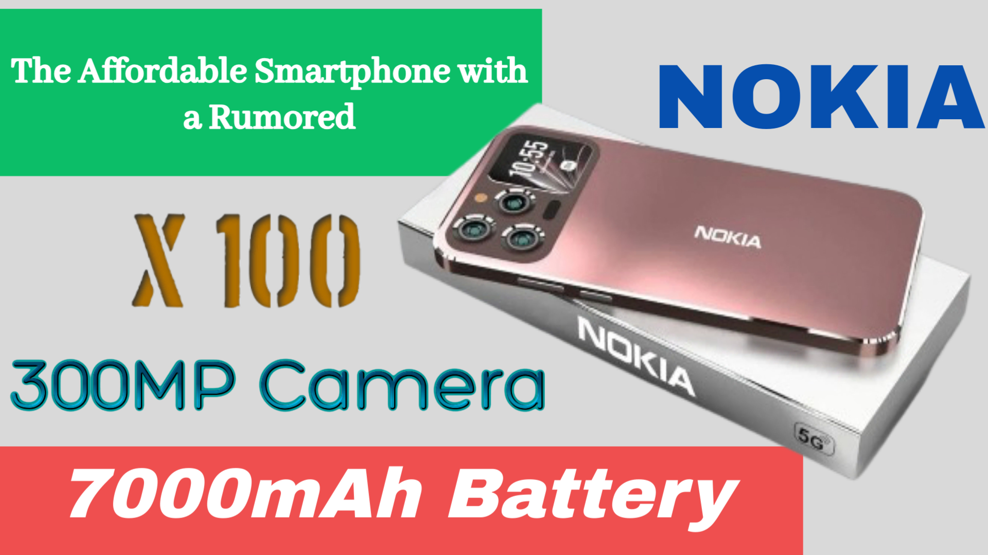 Nokia X100: The Affordable Smartphone with a Rumored 300MP Camera and 7000mAh Battery?