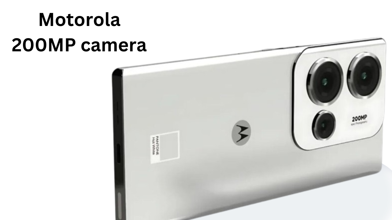 Motorola's New Powerhouse: 200MP Camera with 6000mAh Battery – A Game-Changer in Smartpho| Bigsansar