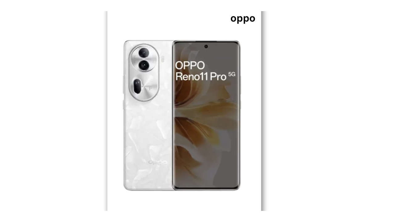 OPPO Reno11 Pro 5G: A Flagship-Like Experience with Dimensity 8200 Power