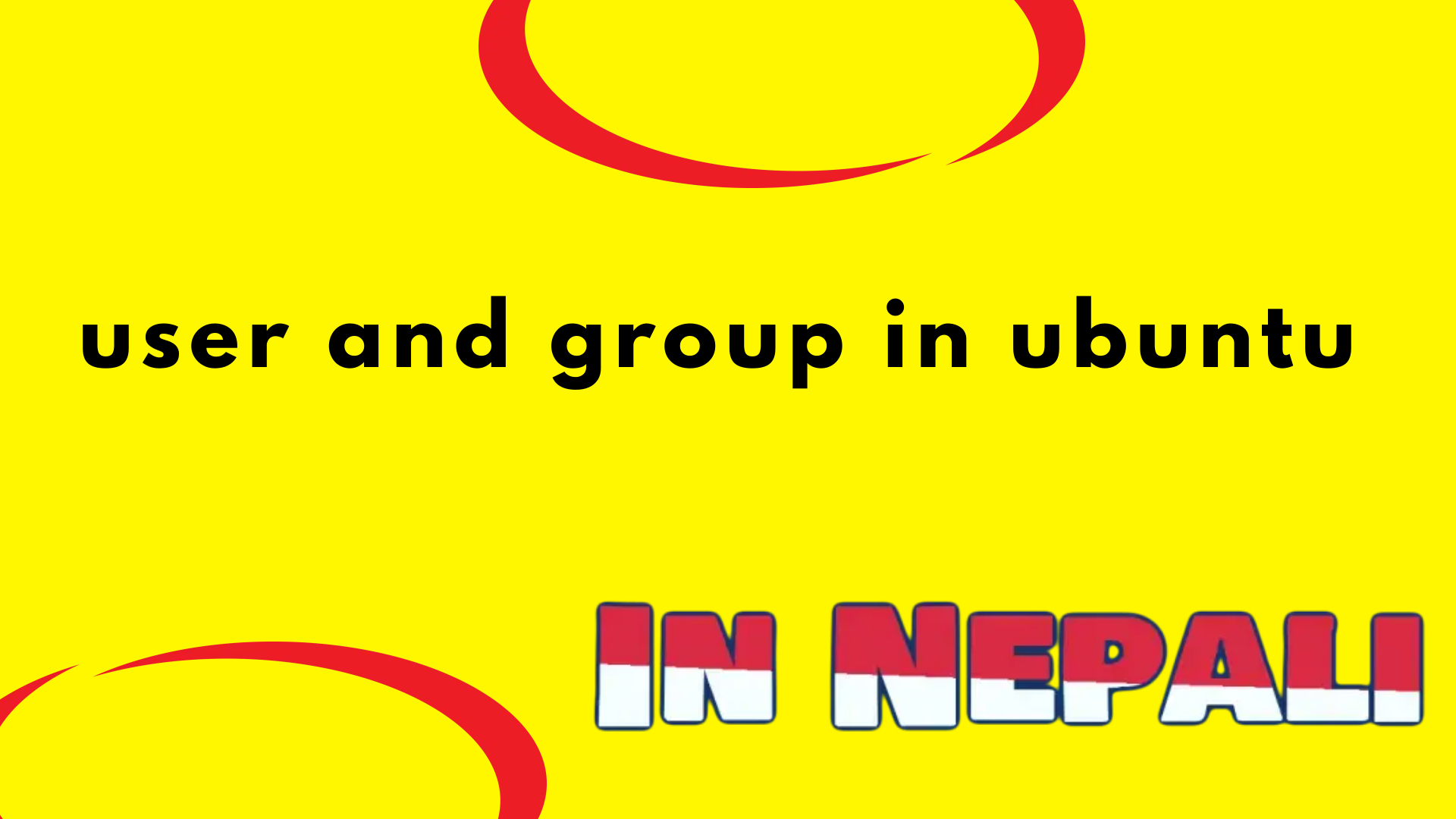 user and group in ubuntu in nepali | नेपालीमा ubuntu मा प्रयोगकर्ता र समूह