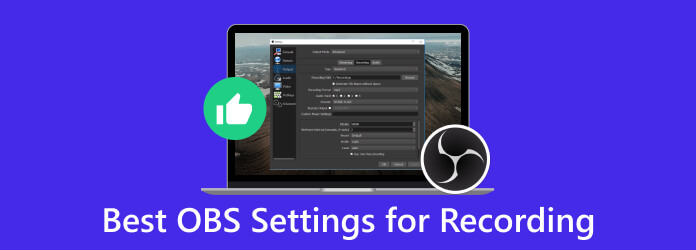 best obs settings for recording | Bigsansar