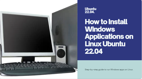 How to install windows application on linux ubuntu 22.04| Bigsansar